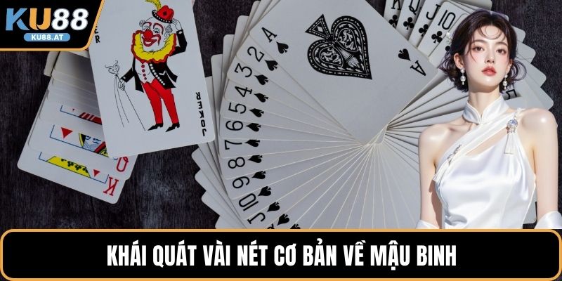 Khái quát vài nét cơ bản về mậu binh